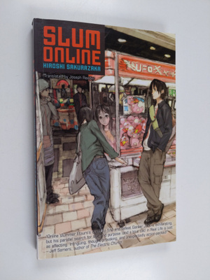 Hiroshi Sakurazaka : Slum online