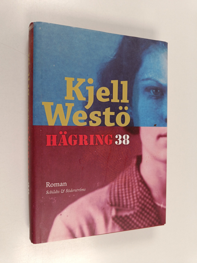 Kjell Westö : Hägring 38 : roman