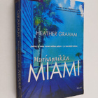 Heather Graham : Murhapaikka Miami - pikkukuva 1