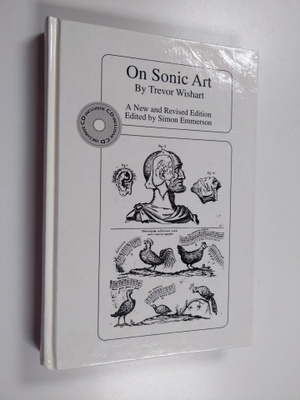 Trevor Wishart : On sonic art