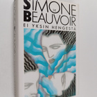 Simone de Beauvoir : Ei yksin hengestä - pikkukuva 1