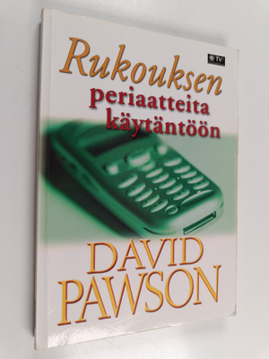 David Pawson : Rukouksen periaatteita käytäntöön