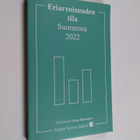 Anna (toim.) Rajavuori : Eriarvoisuuden tila Suomessa 2022 - pikkukuva 1