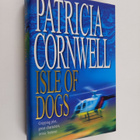 Patricia Cornwell : Isle of Dogs - pikkukuva 1