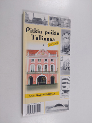 Enn Kreem : Pitkin poikin Tallinnaa