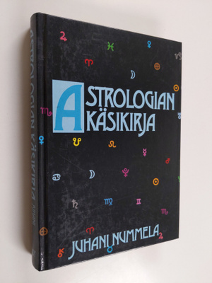 Juhani Nummela : Astrologian käsikirja