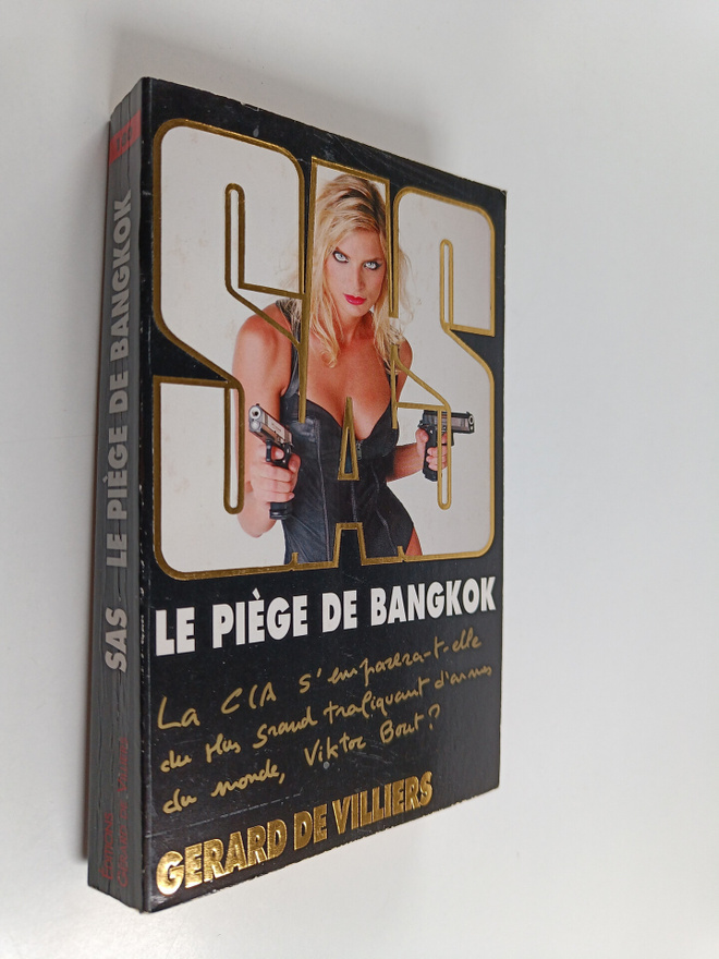 Gerard De Villiers : Le piege de Bangkok
