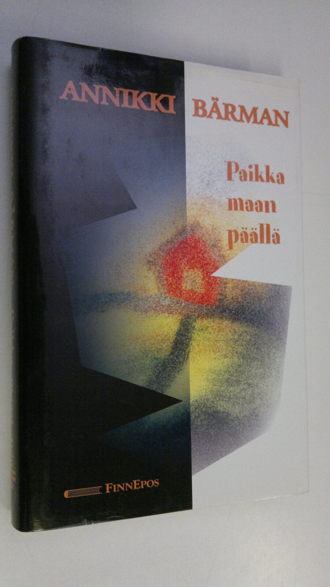 Annikki Bärman : Paikka maan päällä