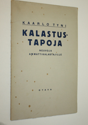 Kaarlo Tyni : Kalastustapoja : neuvoja ammattikalastajille