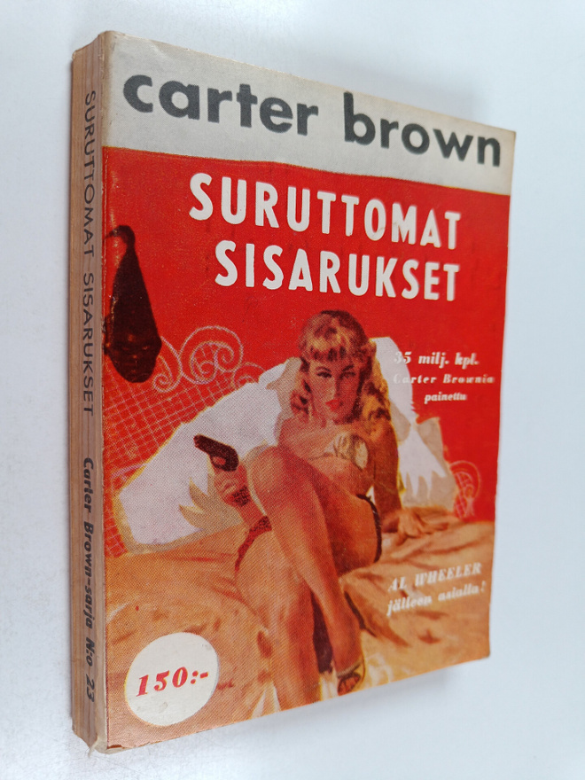 Carter Brown : Suruttomat sisarukset