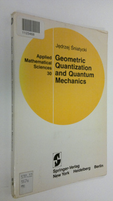 Jedrzej Sniatycki : Geometric Quantization and Quantum Me...