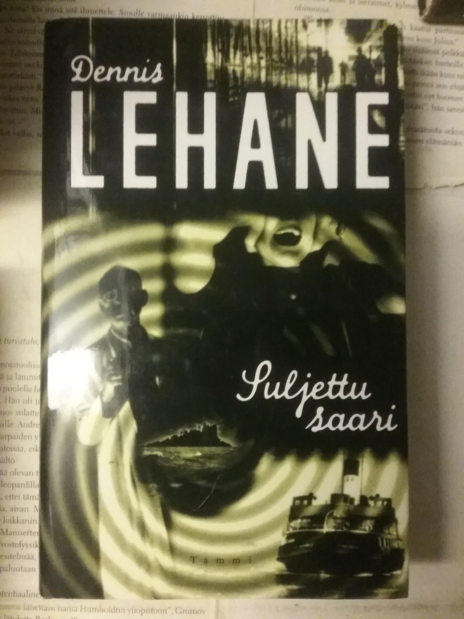 Dennis Lehane - Suljettu saari (sid.)