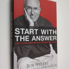 Bob Seelert : Start with the answer : and other wisdom fo... - pikkukuva 1