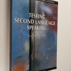 Glenn Fulcher : Testing second language speaking - pikkukuva 1