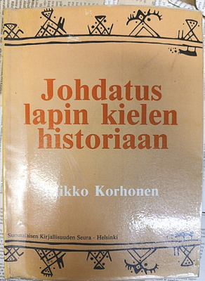 Mikko Korhonen - Johdatus lapin kielen historiaan (nid.)