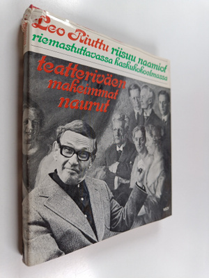 Leo Riuttu : Teatteriväen makeimmat naurut