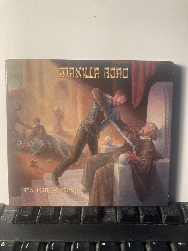 MANILLA ROAD: To Kill A King, CD