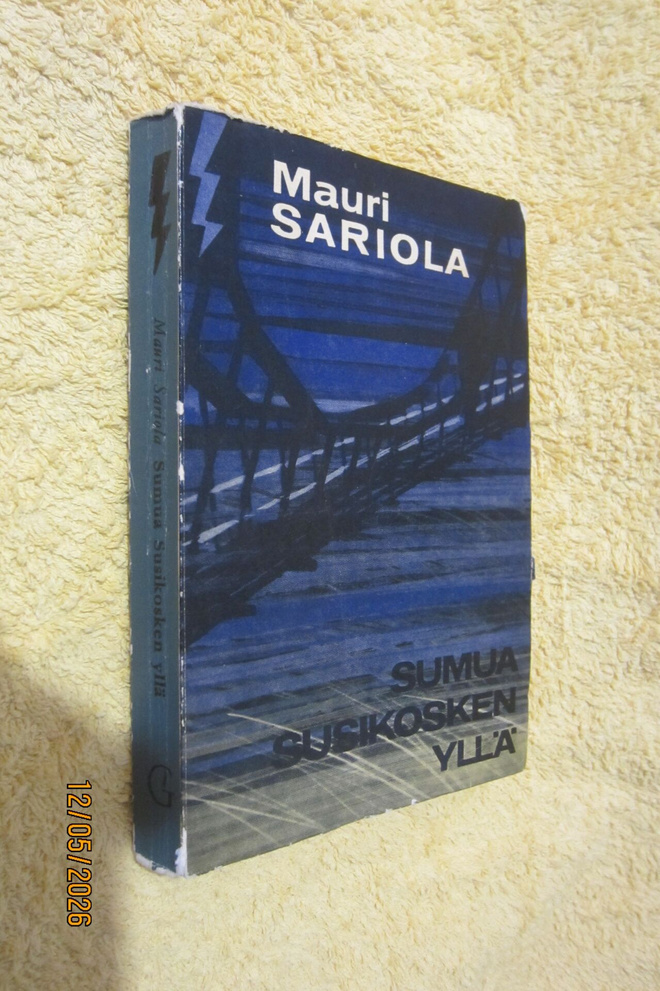 Sumua Susikosken yllä / Mauri Sariola