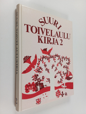 Aapeli (toim.) Vuoristo : Suuri toivelaulukirja 2