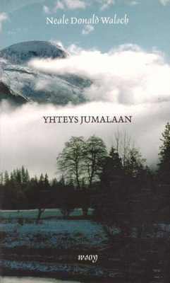 Neale Donald Walsch: Yhteys Jumalaan