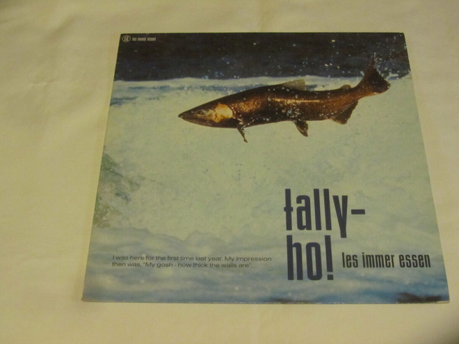 Les Immer Essen:  Tally-Ho !    LP     1985