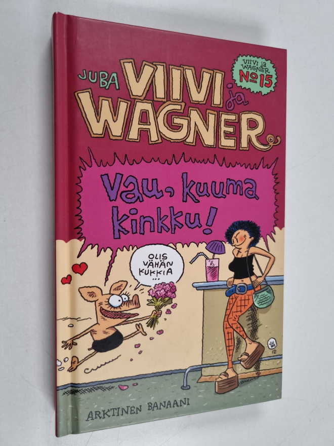 Juba : Vau, kuuma kinkku! (taskukirjapainos)