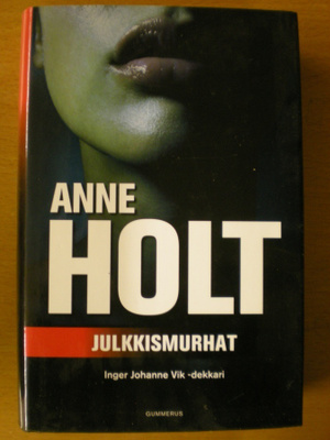 Anne Holt: Julkkismurhat