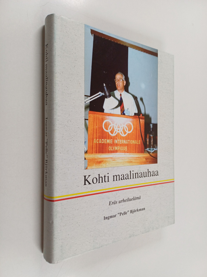Ingmar Björkman : Kohti maalinauhaa : eräs urheiluelämä