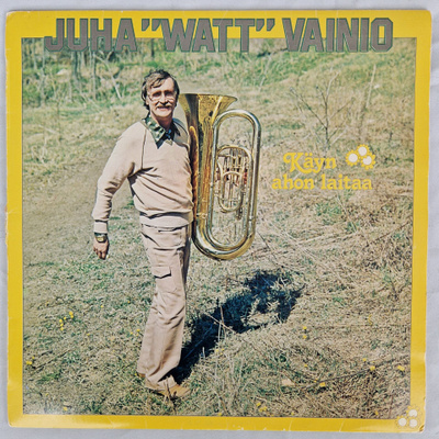 LP Juha " Watt " Vainio - Käyn Ahon Laitaa
