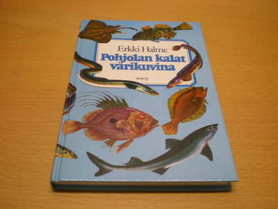 Erkki Halme: Pohjolan kalat värikuvina