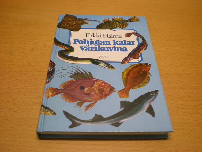Erkki Halme: Pohjolan kalat värikuvina