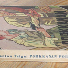 Marton Taiga: Porkkanan poika, Ilmarinen 1945. 143 s. - pikkukuva 3