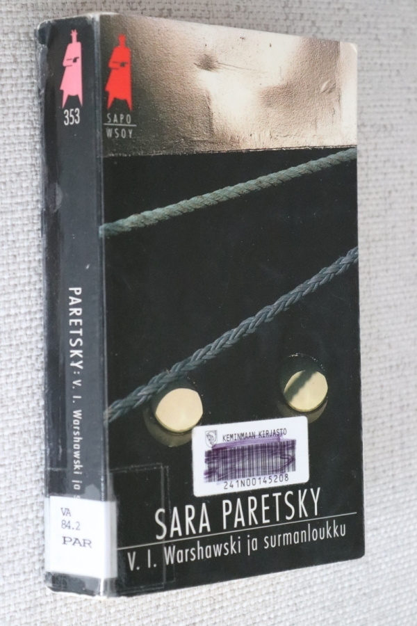 Sara Paretsky : V. I. Warshawski ja surmanloukku ( k.po )
